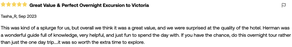positive review of vancouver to victoria 2 day tour
